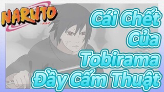 Cái Chết Của Tobirama Đầy Cấm Thuật