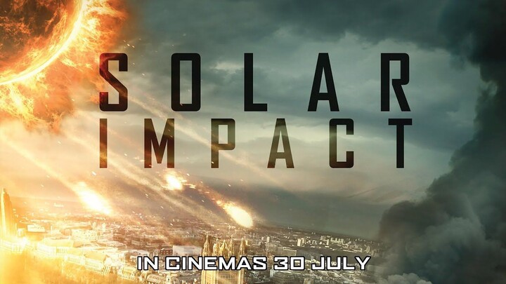 SOLAR IMPACT Official Trailer | Watch full movie for free link in description