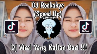 DJ ROCKABYE SPEED UP SOUND 𝑻𝒖𝒑𝒂𝒊𝒊 🤙 VIRAL TIK TOK TERBARU 2023 YANG KALIAN CARI !