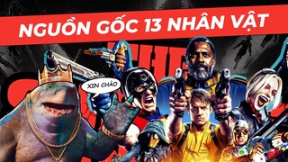 Nguồn gốc 13 nhân vật trong PHIM THE SUICIDE SQUAD (2021)  khác trong COMIC NHƯ THẾ NÀO?