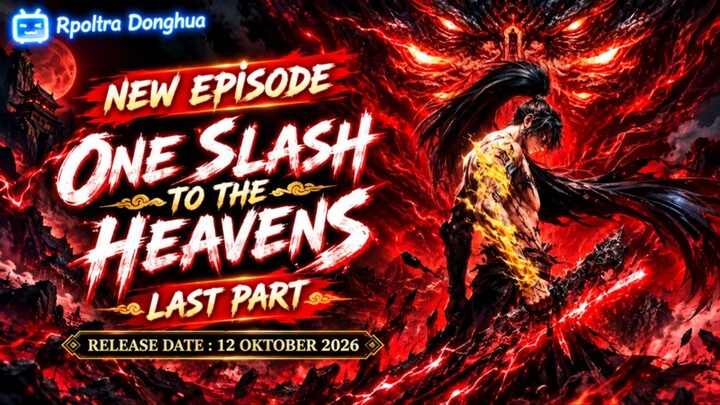 One Slash to the Heavens Episode 13[Last Part] Subtitle Indonesia