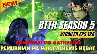 Battle Through The Heavens Season 5 Episode 124 SUB INDO