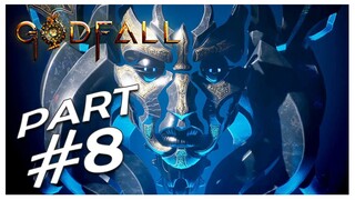GODFALL #7 TRY HARD ĐÁNH TRÙM CUỐI BOSS MARCUS !!!