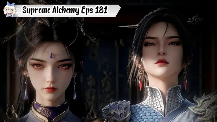 Supreme Alchemy Episode 181