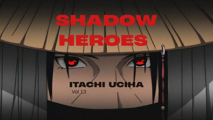 KISAH HIDUP YANG MEMBAGONGKAN ; ITACHI UCHIHA