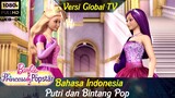Barbie The Princess and The Popstar Dubbing Indonesia