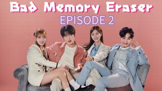 Bad Memory Eraser ep 2 (sub indo)
