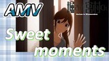 [Horimiya]  AMV | Sweet moments