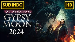 Gypsy Moon (2024) SUB INDO FULL HD