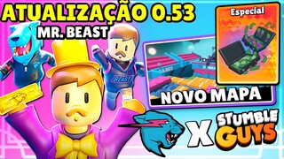 ATUALIZAÇÃO 0.53 + NOVAS SKINS DO MR BEAST + NOVO MAPA + EMOTE ESPECIAL | Stumble Guys