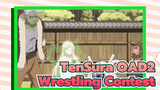Wrestling Contest 2 | TenSura OAD2