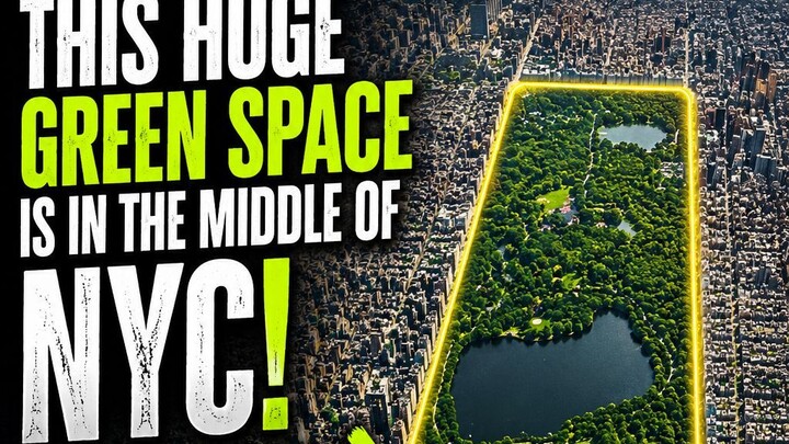 Central Park is Huge! A park in heart of New York City