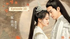 Fateful Love Ep. 10 EngSub