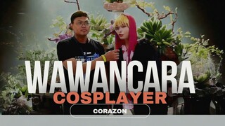 WAWANCARA COSPLAYER - CORAZON