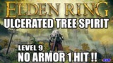 Elden Ring | Ulcerated Tree Spirit | No Armor Samurai SL9 - 1 hit