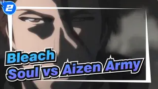 Bleach|Soul vs Aizen Army_2