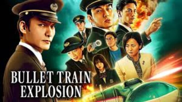 🇯🇵  新幹線大爆破  Bullet Train Explosion  2025  (🇯🇵 audio 🇺🇸 subtitles)