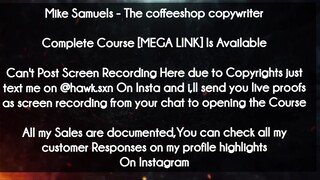 Mike Samuels  course - The coffeeshop copywriter download