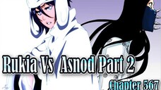 Bleach Chapter  567 Rukia Vs Asnod Part 2 Bleach - tagalog analysis -