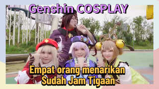 [Genshin Impact, COSPLAY] Empat orang menarikan "Sudah Jam Tigaan"