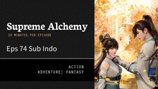 Supreme Alchemy Eps 74