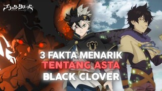 3 FAKTA MENARIK TENTANG ASTA BLACK CLOVER!!