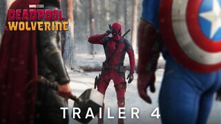 Deadpool & Wolverine | Trailer 4