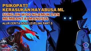 ALUR CERITA SOLO LEVELING PART 3- Solo vs Squad 8 orang dibantai Sung Jin Woo