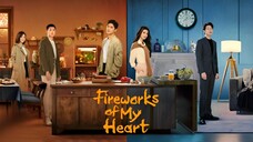 Fireworks of My Heart - Episode 01 [ENGSUB]