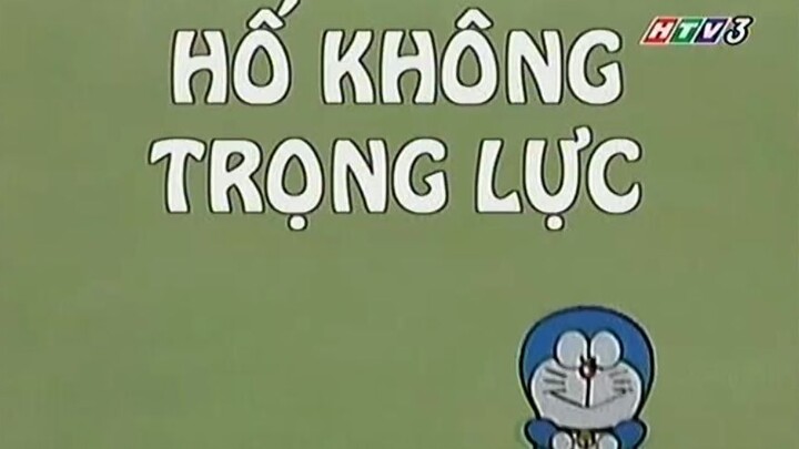 Doraemon - Hố không trọng lực