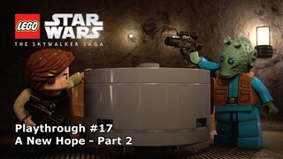 Let's Play #17: A New Hope Part 2 - LEGO Star Wars: The Skywalker Saga