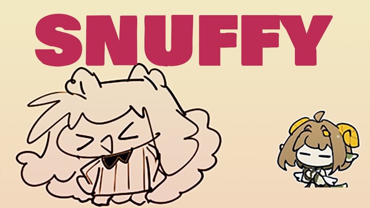 SNUFFY【Animetion MEME】//