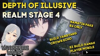 DEPTH OF ILLUSIVE REALM STAGE 4 YANGYANG FULL RUN WUTHERING WAVES