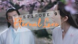 Eternal Love Episode 9 [Recap +Review]