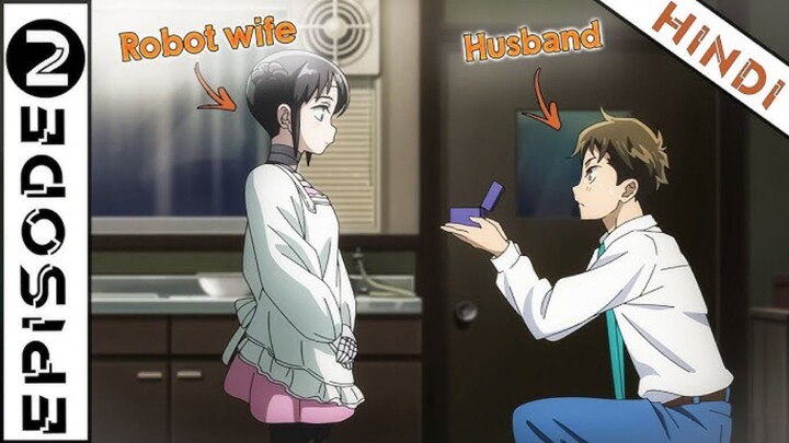 My Wife Has No Emotion Episode 2 In Hindi | Animex Desk