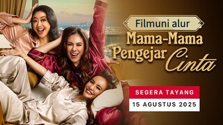 Mama - Mama Pengejar Cinta