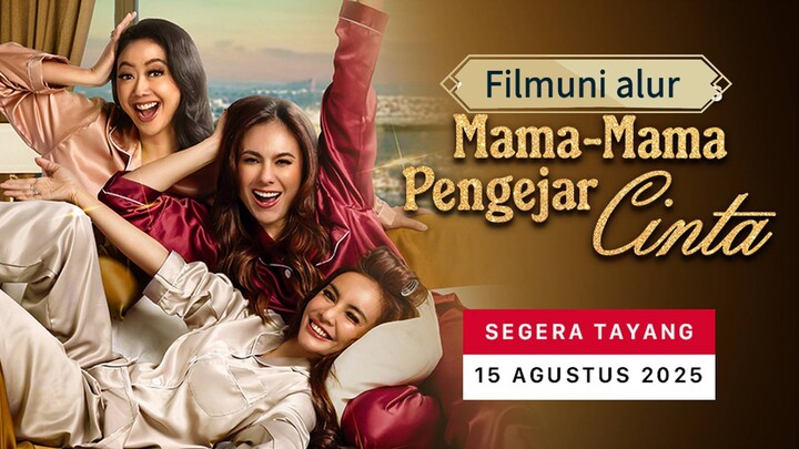 Mama - Mama Pengejar Cinta