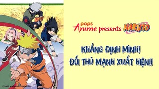 Naruto Tập 21 - Khẳng Định Mình! Đối Thủ Mạnh Xuất Hiện!