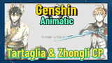 [Genshin,  Animatic] Tartaglia & Zhongli CP