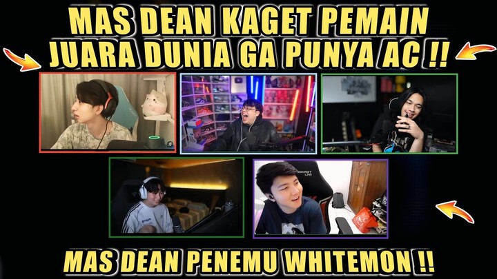 MAS DEAN Kaget Pemain Juara Dunia Ga Punya AC❗MAS DEAN Penemu WHITEMON❗DC Bala Bala