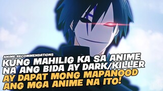 TOP 5 DARK ANIME NA ANG BIDA AY COLD BLOODED KILLER NA DAPAT MONG PANOORIN!