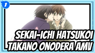 Takano x Onodera, Kita Akan Bertemu Lagi Dalam 10 Tahun | Sekai-Ichi Hatsukoi_1