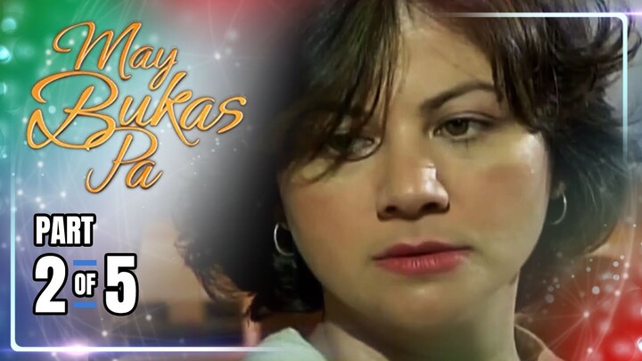 May Bukas Pa | Episode 59 (2/5) | June 27, 2024