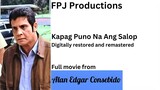 FPJ Restored Full Movie: Kapag Puno na ang Salop (1987) | FPJ Collection