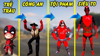 GTA 5 - Tôi trở thành Deadpool lầy lội đột biến siêu bự từ 1 thằng học sinh cá biệt | GHTG