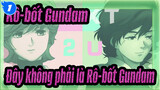Rô-bốt Gundam|【CP】Fluffy phía trước！Đây không phải là Rô-bốt Gundam！_1