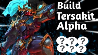 Build Alpha ini Sakit bangett