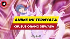 Terpaksa di Spill, Anime yang tidak boleh ditonton bareng orang tua, Bocil minggir