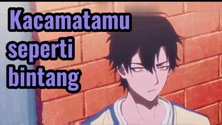 Kacamatamu seperti bintang