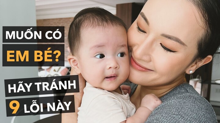 9 sai lầm khi muốn có em bé